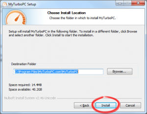 Specify a location to which you wish to install MyTurboPC.